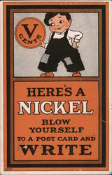 Here's A Nickel, Blow Yourself a Postcard and Write Postal Postcard Postcard Postcard