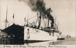 U.S. Army Transport Docks J-222 San Francisco, CA Postcard Postcard Postcard