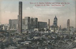 Ruins of St. Ignatius Cathedral and College after the fire of April 18-20 1906 Postcard