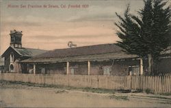 Mission San Francisco de Solano, Founded 1820 Postcard