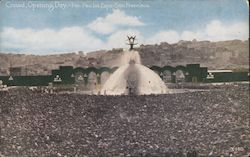 Opening day crowd - Pan Pac. Int. Expo San Francisco, CA Postcard Postcard Postcard