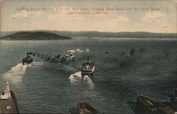 Looking Across the Bay from the Ferry Tower, Showing Goat Island and the Ferry Boats San Francisco, CA Postcard Postcard Postcard