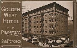 Golden West Hotel, F.P. Plagemann Prop. San Francisco, CA Postcard Postcard Postcard