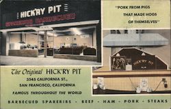 The Original Hick'ry Pit San Francisco, CA Postcard Postcard Postcard