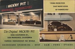 The Original Hick'ry Pit San Francisco, CA Postcard Postcard Postcard