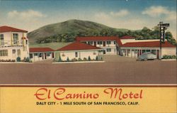 El Camino Motel 1 Mile South of San Francisco, Calif. Postcard