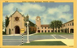 Trinity Cathedral (Episcopal) Phoenix, AZ Postcard Postcard