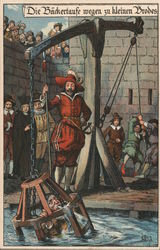 Man being dunked in iron cage in water as punishment. Die backertaufe wegen zu kleinen brodes. Germany Postcard Postcard Postcard