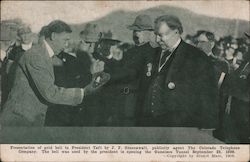 President Taft Receiving Gold Bell from J. F. Greenwalt of the Colorado Telephone Company Presidents Postcard Postcard Postcard