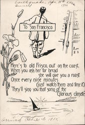 Here's To Old Frisco, Out On The Coast San Francisco, CA Postcard Postcard Postcard