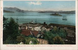 Panorama from Telegraph Hill, showing Mt. Tamalosis, Alcatraz and Angel Islands, San Francisco Bay California Postcard Postcard Postcard