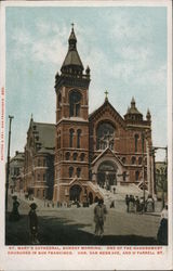 St. Mary's Cathedral, Sunday Morning. Cor. Van Ness Ave. and O'Farrell St. San Francisco, CA Postcard Postcard Postcard