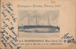 U.S.S. Independence, Mare Island, Cal., Washington's Birthday February 1909 Postcard