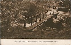 Foot-Bridge at Altamont Park Occidental, CA Postcard Postcard Postcard