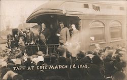 Taft At Erie March 19, 1910 Postcard