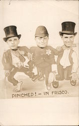 Pinched in Frisco! San Francisco, CA Postcard Postcard Postcard