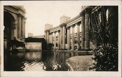 Lagoon and Colonnade, Palace of Fine Arts - PPIE San Francisco, CA Postcard Postcard Postcard