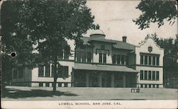 Lowell School San Jose, CA Postcard Postcard Postcard