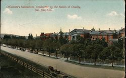 O'Connor's Sanitarium, Sisters of Charity San Jose, CA Postcard Postcard Postcard