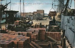 Shipping scene on the warf San Francisco, CA Postcard Postcard Postcard