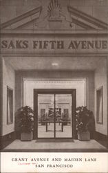 Saks Fifth Avenue Grant Avenue and Maiden Lane San Francisco, CA Postcard Postcard Postcard