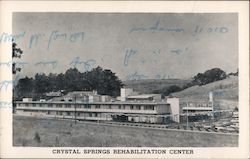 Crystal Springs Rehabilitation Center San Mateo, CA Postcard Postcard Postcard