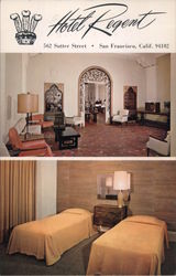 Hotel Regent lobby and bedroom San Francisco, CA Postcard Postcard Postcard