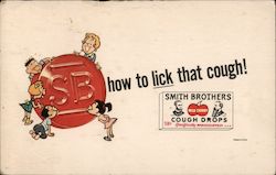 Smith Brothers Cough Drops - How to Lick that Cough! Postcard