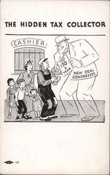 The Hidden Tax Collector Disguised Under the New Deal Political Postcard Postcard Postcard