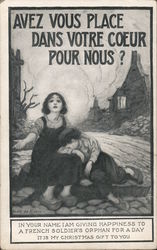 In your name I am giving happiness to a French soldier's orphan for a day. Christmas gift to you. Postcard