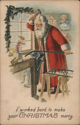 I worked hard to make your Christmas merry. Postcard