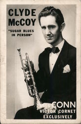 Clyde McCoy Sugar Blues in Person. Uses Conn Victor Cornet Exclusively Performers & Groups Postcard Postcard Postcard