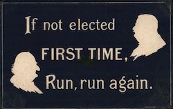 If Not Elected First Time, Run Again - Alphonso and Wm Howard Taft Silhouettes Postcard