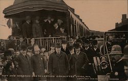 Taft and Sherman and reception committee Utica, N.Y. Train stop. Presidents Postcard Postcard Postcard