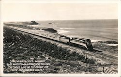 Southern Pacific Daylight (Los Angeles - San Francisco) follows the shore line of the Pacific for over one hundred miles Califor Postcard