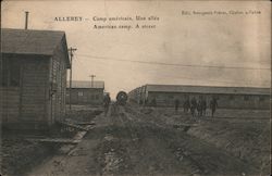 Allerey - American Camp. A Street World War I Postcard Postcard Postcard