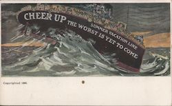 Cheer Up, The Worst Is Yet To Come - Summer Vacation Line 1906 Postcard