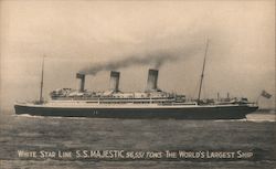 White Star Line S. S. Majestic, The World's Largest Ship Postcard