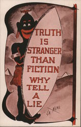 Truth is Stranger Than Fiction, Why Tell a Lie? Postcard