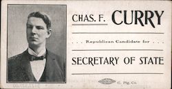 Chas. F. Curry, Republican Candidate for Secretary of State Postcard