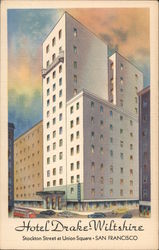 Hotel Drake-Wiltshire, Stockton Street and Union Square San Francisco, CA Postcard Postcard Postcard