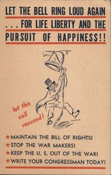 Let The Bell Ring Loud Again...For Life Liberty And The Pursuit Of Happiness! Postcard