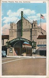 Varisty Theatre Palo Alto, CA Postcard Postcard Postcard