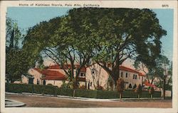 Home of Kathleen Norris Palo Alto, CA Postcard Postcard Postcard