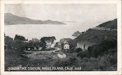 Quarantine Station, Angel Island Postcard