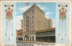 Uptown Hotel, New Fillmore Hotel - San Francisco, California Postcard Postcard Postcard