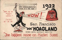 Doc Hoagland, The Biggest Noise On Market Street San Francisco, CA Postcard Postcard Postcard