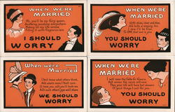 Set of 4: "When We're Married" You should Worry... Postcard