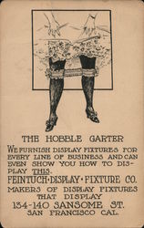 The Hobble Garter. Ad for makers of display fixtures. Postcard