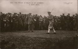 A Good Drive, H.R.H. The Prince of Wales at St. Andrews Royalty Postcard Postcard Postcard